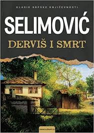 eknjiga roman Derviš i smrt - Meša Selimović